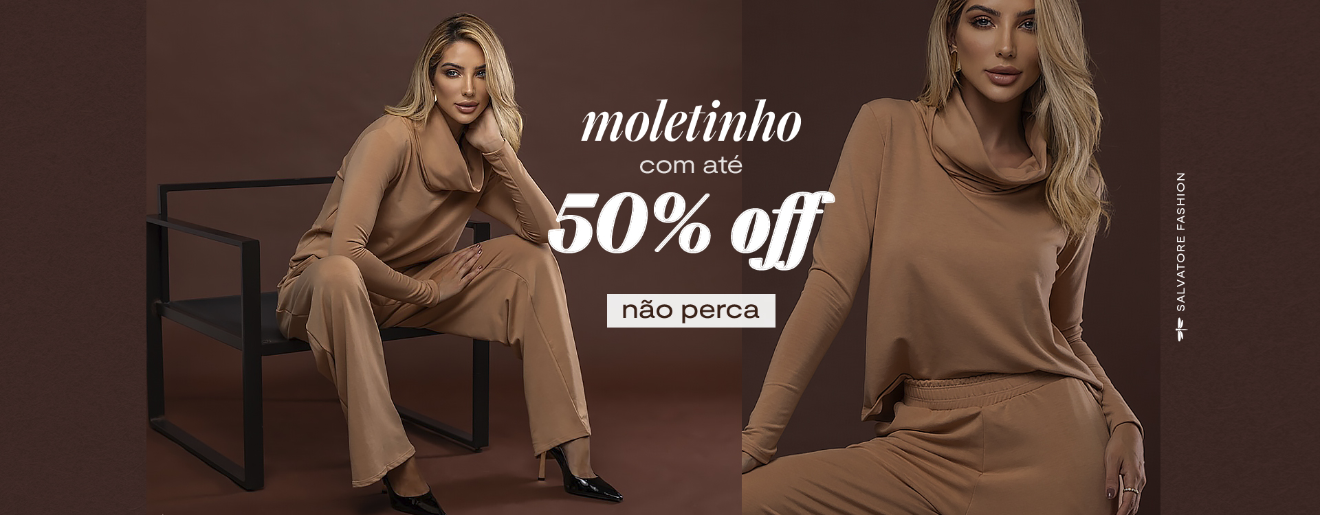 Moletinho até 50% off