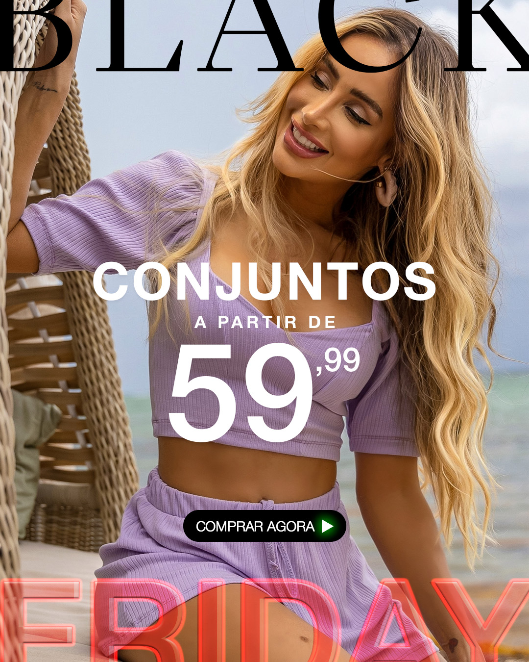 Conjuntos a partir de R$ 59,99