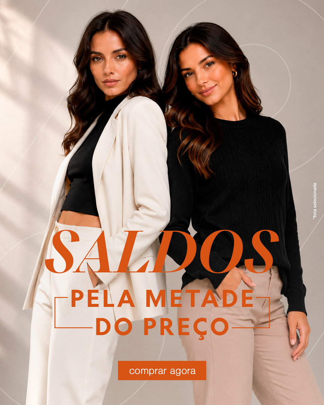 Tudo pela metade do preço